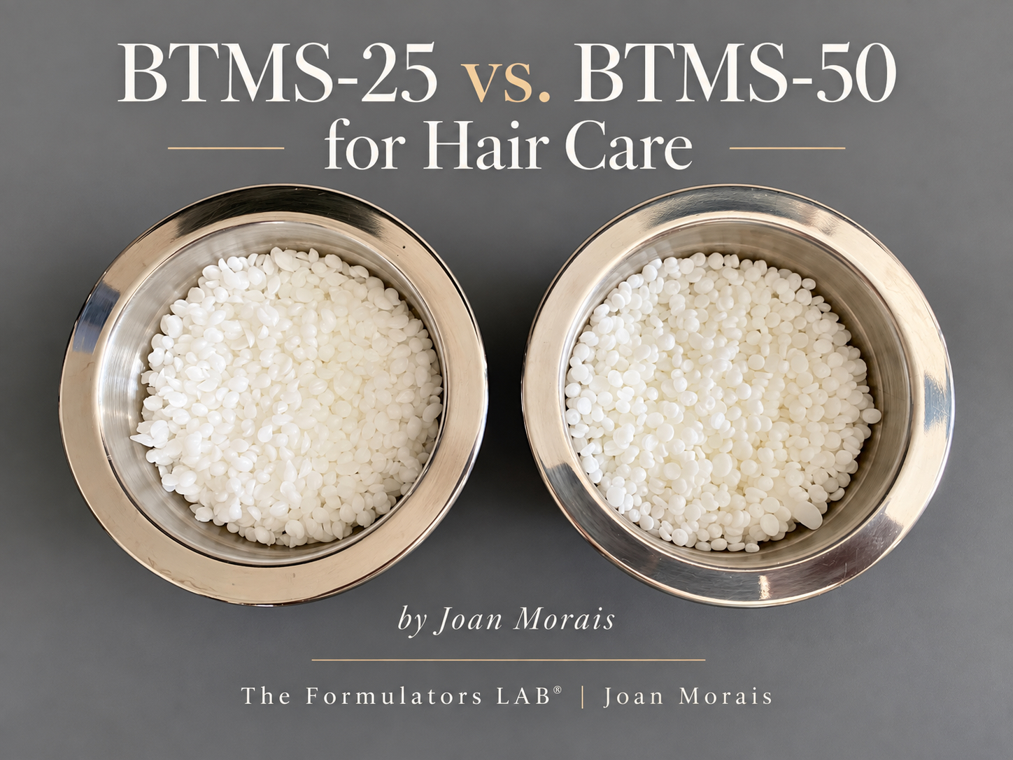 BTMS-25 vs BTMS-50 for Hair Care